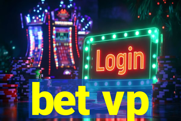 bet vp